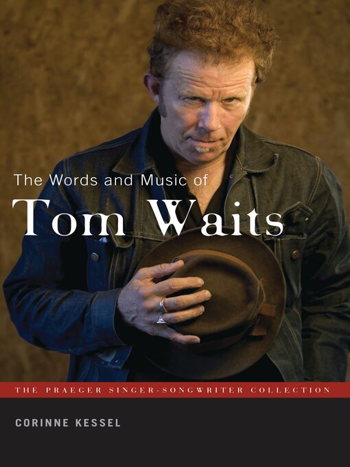 Cover image for The Words and Music of Tom Waits